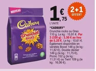 nouveau  cadbury  crunchie rocks  2+1  offert