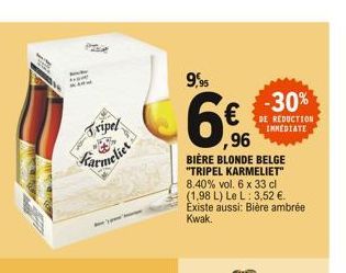 Fak  p  Tripel Karmeliet  -30%  DE REDUCTION IMMEDIATE