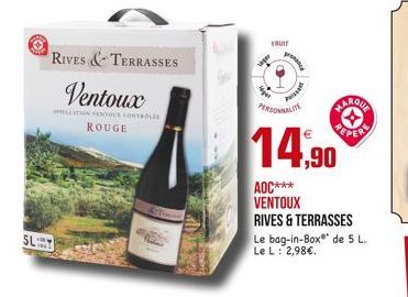 SL  RIVES & TERRASSES  Ventoux  LATION VENTOUS CONTROLES ROUGE  FRUIT  Piss