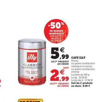 illy  CLASSICO P  illy blend  PRODUIT PARTENAIRE