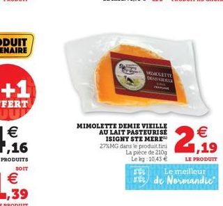 2  ,19  LE PRODUIT  Le meilleur  de Normandie