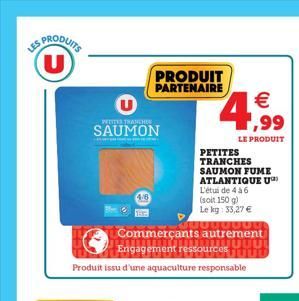 SPRODUITS U  LES  PRODUIT PARTENAIRE   1,99  LE PRODUIT