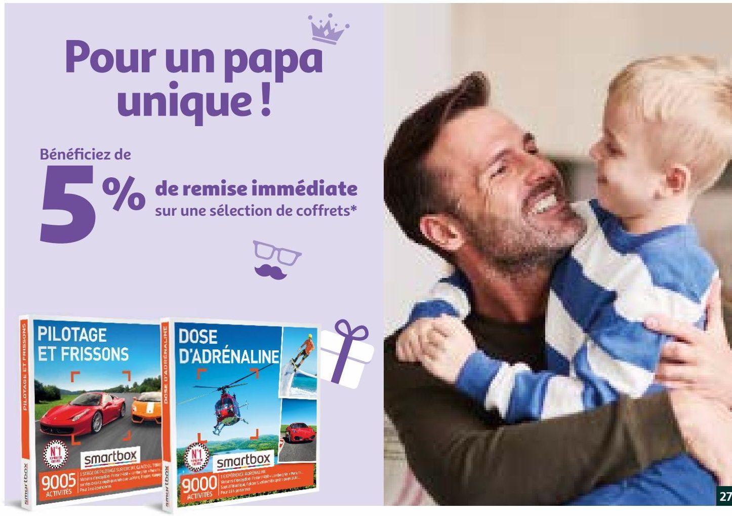 Pour un papa unique!