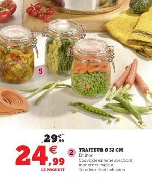 TRAITEUR ? 32 CM En inox  Couvercle en verre avec bord inox et trou vapeur Tous feux dont induction