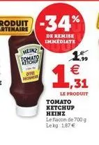heinz  tomato kytenio  offre  con  1.99    1,93