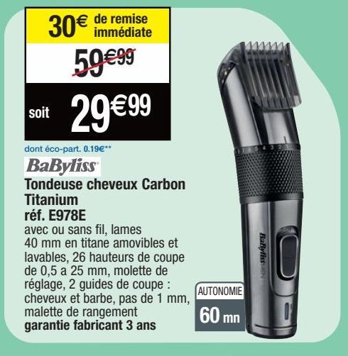 Babyliss Tondeuse cheveux Carbon Titanium réf.E978E