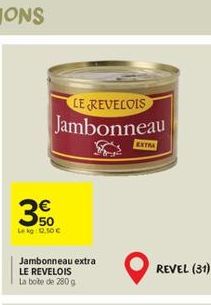 LE REVELOIS Jambonneau  EXTRA  REVEL (31)