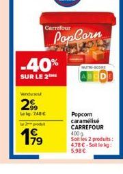 -40%  SUR LE 2  Venduse  29?  Carrefour