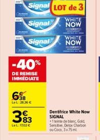 Dentifrice White Now SIGNAL  +1 teinte de blanc, Gold, Sensitive, Detox Charbon ou Coco, 3 x 75ml