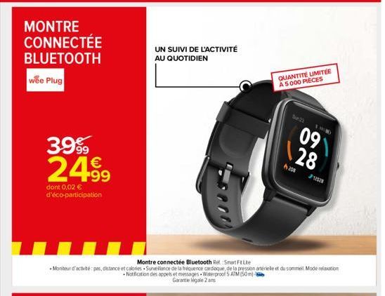 MONTRE CONNECTÉE  BLUETOOTH  wee Plug  09 28  208