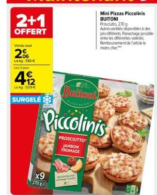 Buitoni  Piccolinis  PROSCIUTTO  JAMBON FROMAGE  x9  SELDONG AND