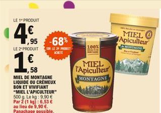 LE 1" PRODUIT  ,95 -68%  SO LE 29 PRODU ACHETE  MIELO Apiculteur  MONTAGNE