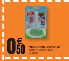 Clean NO Active  *Bloc cuvette senteur pin existe en lavande, aqua ou citron