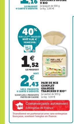 PAIN MIE A MATRICHTS  1,43 PAIN DE MIE  PAYÉS EN CAISSE Le kg: 3,04 