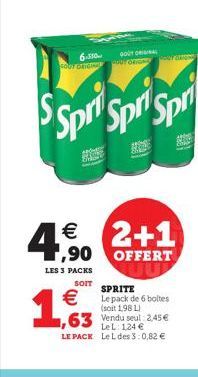  4,90  LES 3 PACKS    1,63