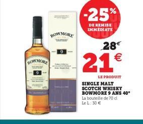 BOWMORE  BOWMORE  9