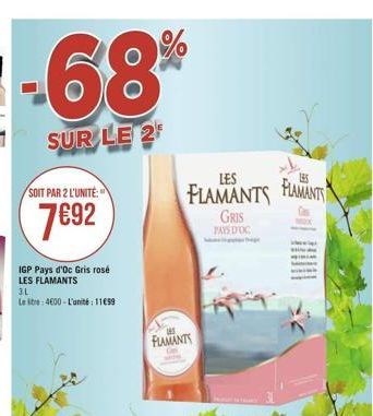 -68%  SUR LE 2  LES FLAMANTS GRIS PAYS FOC  FLAMANTS  145  FLAMANTS