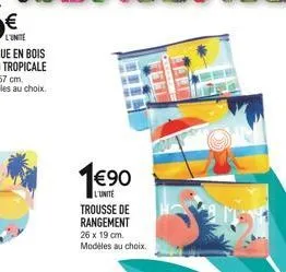 90  l'unite  trousse de rangement 26 x 19 cm. modèles au choix.