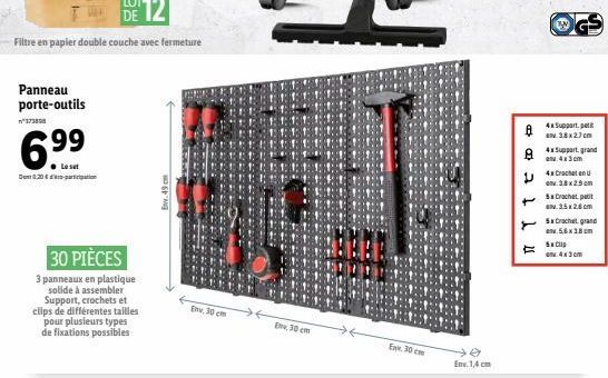 73808???  30 PIÈCES  3 panneaux en plastique solide à assembler Support, crochets et clips de différentes tailles pour plusieurs types de fixations possibles  Env, 30 cm  B  211 01  F