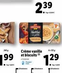 anlilinay natillas  stats  crème vanille  4x 125g  29  5700100 produ  12?  ?kg-2,58  france espagne italie