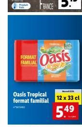 FRANCE  TROPICAL  Oasis  12 x 33 cl  5.49