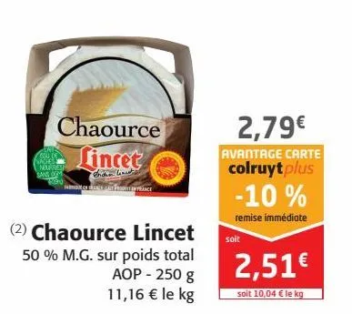 chaource lincet