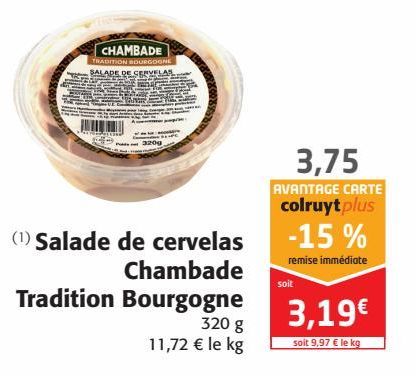 Salade de cervelas Chambade Tradition Bourgogne