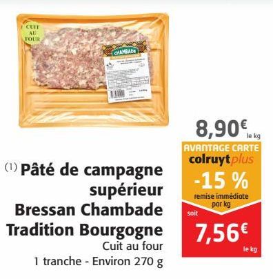 Pâté de campagne supérieur Bressan Chambade Tradition Bourgogne