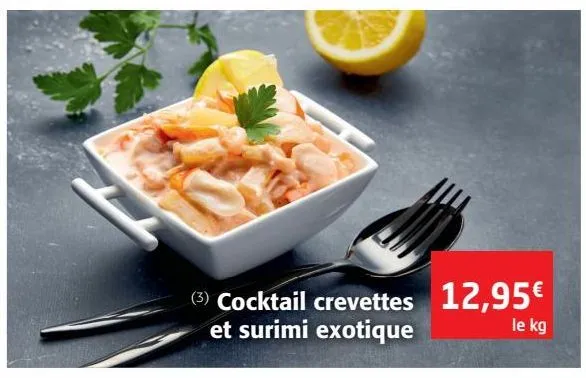 cocktail crevettes et surimi exotique