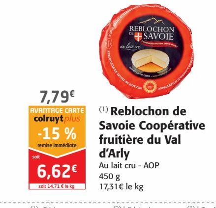 Reblochon de Savoie Coopérative fruitière du val d'Arly