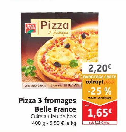 Pizza 3 fromages Belle France