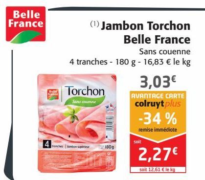 Jambon Torchon Belle France