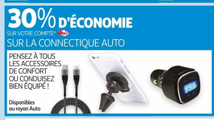 30% d´economie sur votre compte waaoh SUR LA CONNECTIQUE AUTO