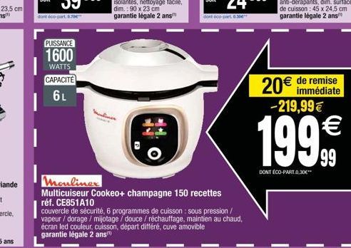 soit  dont 600 part. 8.70  ?  PUISSANCE  1600  WATTS CAPACITÉ  6L  Mentiner  Moulinex  Multicuiseur Cookeo+ champagne 150 recettes  réf. CE851A10  couvercle de sécurité, 6 programmes de cuisson : sous