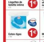 coton-tiges  lingettes de toilette intime 20  cora)