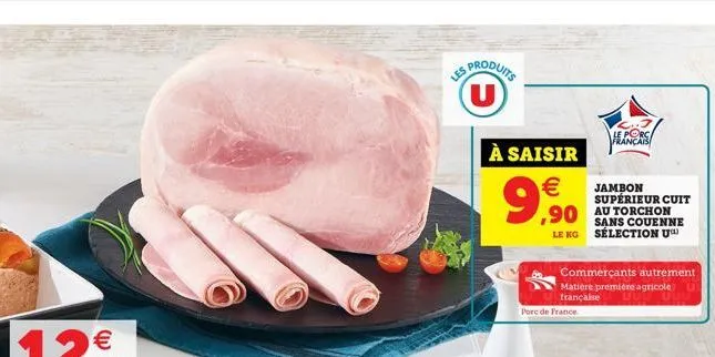 produits  (u)  les  le porc français