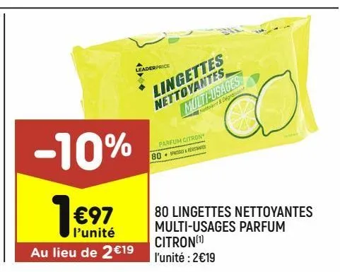 80 lingettes nettoyantes multi-usages parfum citron leader price