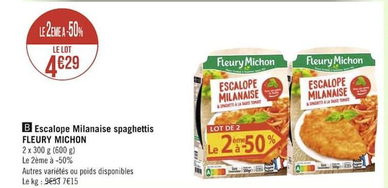 escalope milanaise spaghettis Fleury Michon