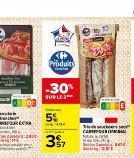 MUTRI-SCORE  ALGSAS  Produits  Carrefour  -30%  SUR LE 2M  Vendu se  5%  Leg 14,78   Le 2 produ  397  TRIO  SARSSON Cantal  MUTRI-SCORE