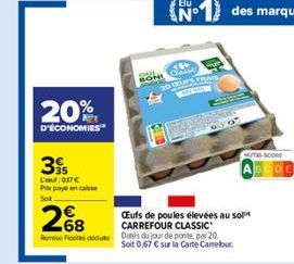 20%  D'ÉCONOMIES  39  L'oeuf 017 Prix paye en caisse  Elu  N°  BON CA  STRAIS  2%8  Romi Fiddu Dotés du jour de ponte, par 20  Soit 0,67  sur la Carte Camelbur  MUTAS-SCORE  CEufs de poules élevées