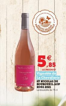 Spike  *......  AUTE  *****  VALEUR MENTAL   ,85  LE PRODUIT  Vignoble de La Chevallerie ST NICOLAS DE BOURGUEIL AOP ROSE 2021 La bouteille de 75 cl