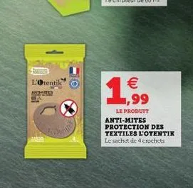 toda l'otentik  antes    1,999  le produit anti-mites protection des textiles l'otentik le sachet de 4 crochets