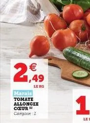 2  (1)    le kg  marais tomate allongee cur  catégorie 2