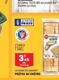 CARINE  AU RAYON FRAIS  DEALE  FRANÇA  BABORE EN  FRANCE  345  200 (12.12  LA CUISINE DES SAVEURS  PRÉFOU AU CHÈVRE  Préfou