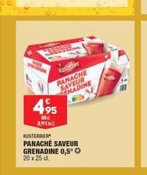 Kasterler PANACHE SAVEUR RENADINE  4,95  500 d IMCIL  KUSTERBIER  PANACHE SAVEUR  GRENADINE 0,5°?  20 x 25 cl.