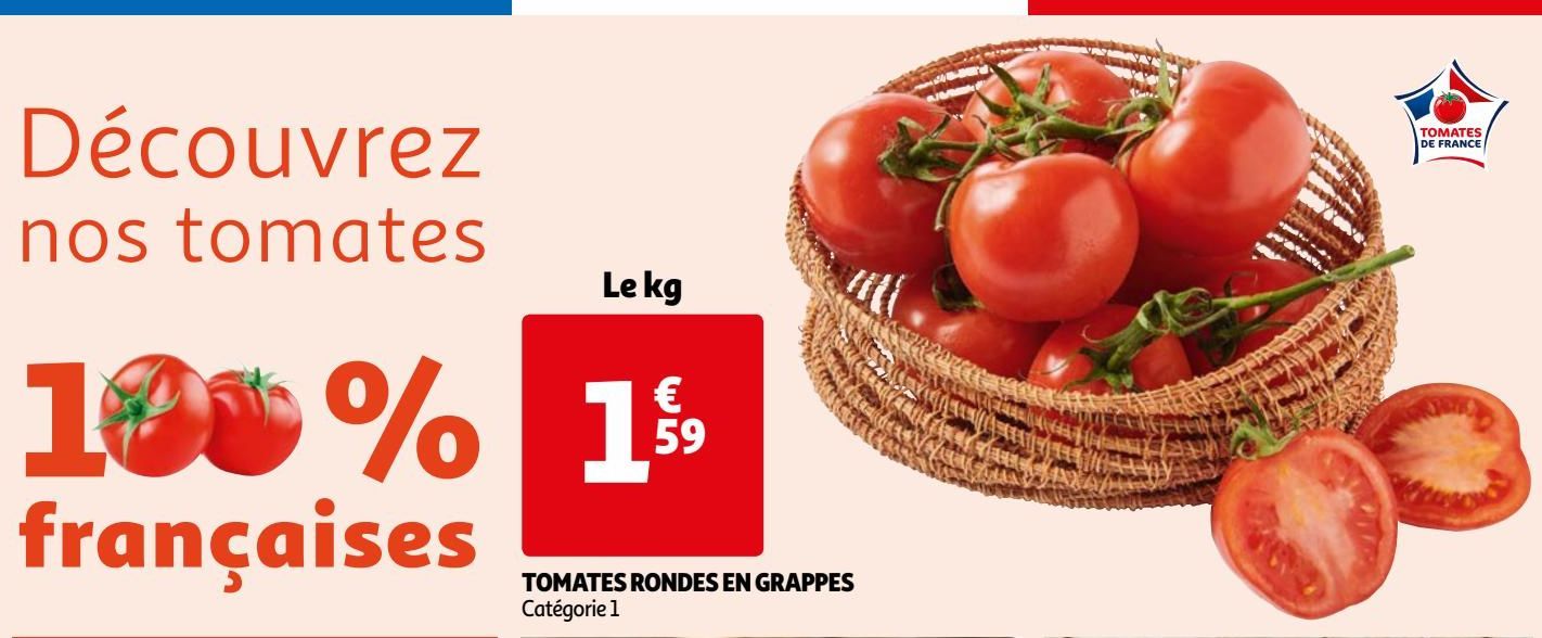 TOMATES RONDES EN GRAPPES