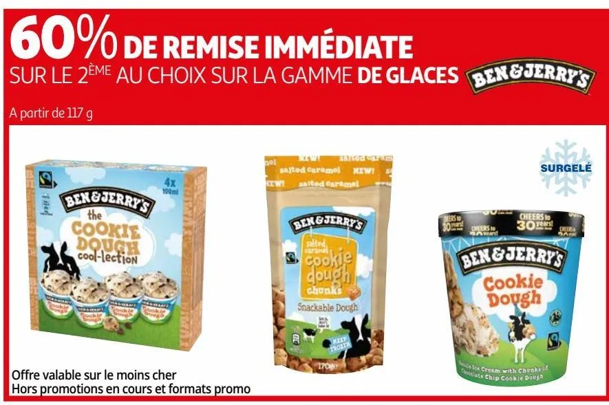 60% de remise immédiate sur le 2ème au choix sur la gamme de glaces