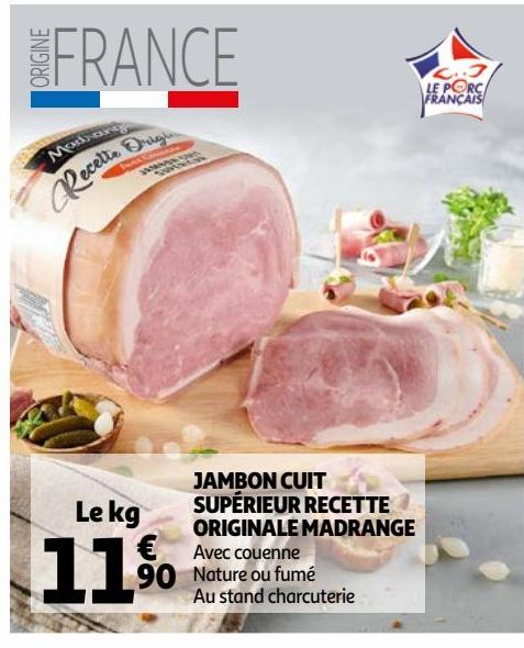 JAMBON CUIT SUPÉRIEUR RECETTE ORIGINALE MADRANGE