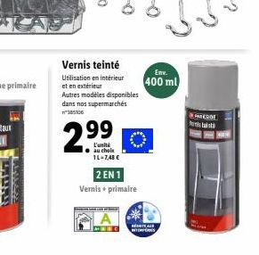 REPANTL  Vernis teinté  Utilisation en intérieur et en extérieur  2?9?  Autres modèles disponibles dans nos supermarchés n385106  L'unité au choix 11-7,48   2 EN 1  Vernis + primaire  RESTAU WYDAS  E