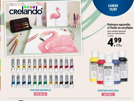 crelando  72  te  peinture aquarelle set de 24  carc  se ada  vor  n  lundi 11/07  peinture aquarelle, à l'huile ou acrylique  autre modèle disponible  dans nos supermarchés n359925  4.99  le set  ? a